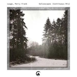 Lauge & Perry Frank - Selvascapes - 2021 cover image