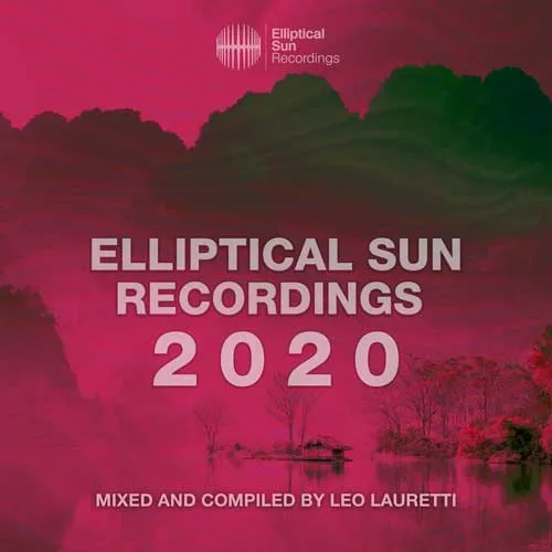Leo Lauretti - Elliptical Sun Recordings 2020 - 2020 cover image