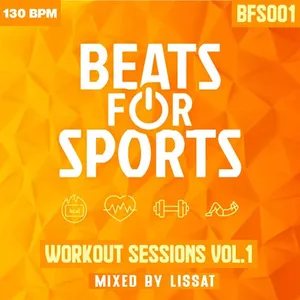 Lissat - Beats For Sports - Workout Sessions Vol. 1 - 2022 cover image