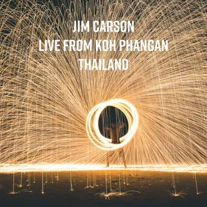 Jim Carson - Live From Koh Phangan Thailand - 2024 cover image