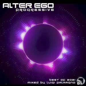 Luigi Palagano - Alter Ego Progressive - Best Of 2021 - 2021 cover image