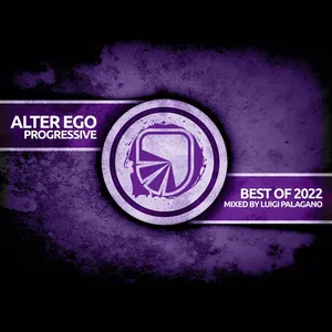 Luigi Palagano - Alter Ego Progressive - Best Of 2022 - 2022 cover image