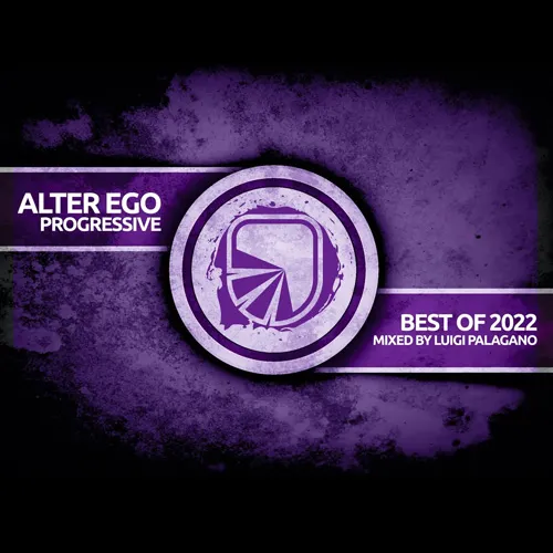 Luigi Palagano - Alter Ego Progressive - Best Of 2022 - 2022 cover image