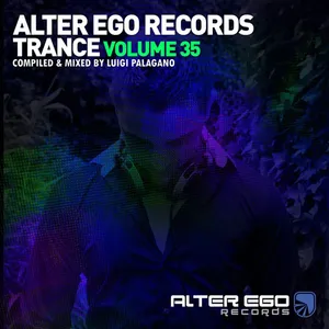 Luigi Palagano - Alter Ego Trance Vol. 35 - 2023 cover image