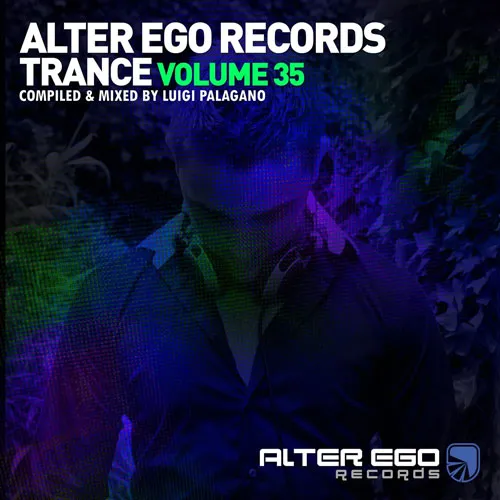 Luigi Palagano - Alter Ego Trance Vol. 35 - 2023 cover image