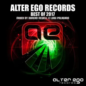Luigi Palagano & Duncan Newell - Alter Ego - Best Of 2017 - 2017 cover image