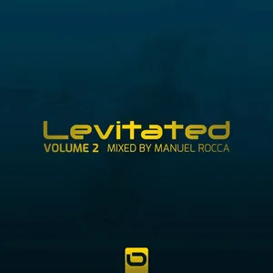 Manuel Rocca - Levitated Vol. 2 - 2022 cover image