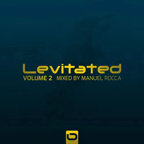 Manuel Rocca - Levitated Vol. 2 - 2022 cover image
