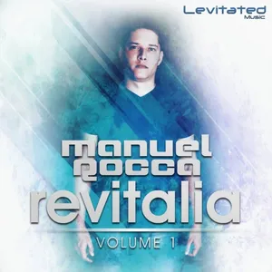 Manuel Rocca - Revitalia Vol. 1 - 2016 cover image