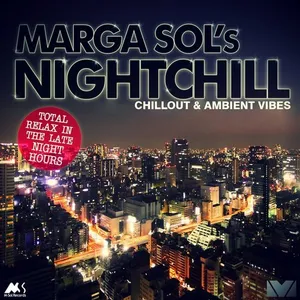 Marga Sol - Nightchill (DJ Mix By Zelonka) - 2010 cover image