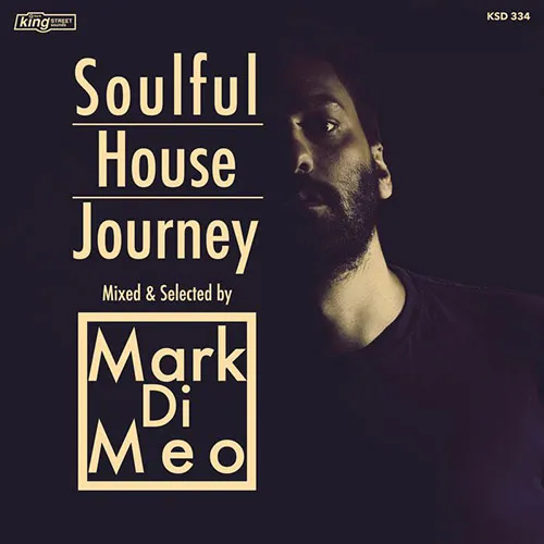 Mark Di Meo - Soulful House Journey - 2016 cover image
