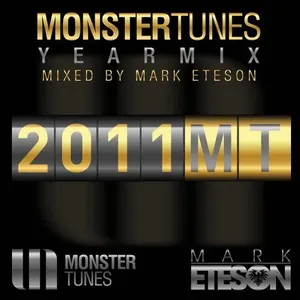 Mark Eteson - Monster Tunes - Yearmix 2011 - 2011 cover image