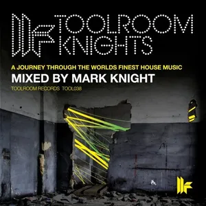 Mark Knight - Toolroom Knights Vol. 4 - 2008 cover image