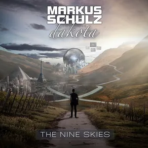 Markus Schulz pres. Dakota - The Nine Skies - 2017 cover image