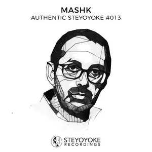 Mashk - Authentic Steyoyoke #013 - 2018 cover image