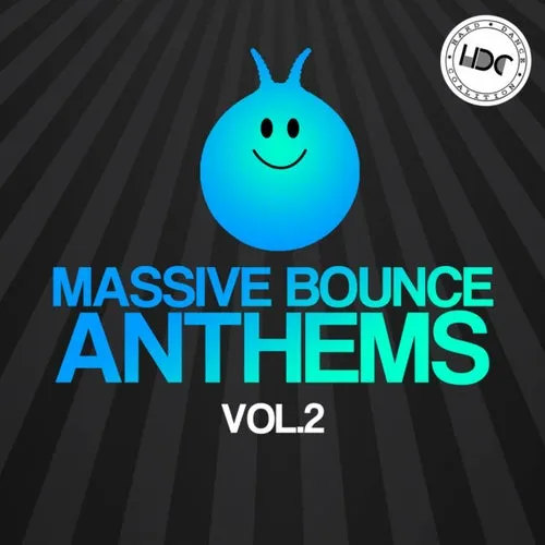 Massive Bounce Anthems Vol. 2 - 2017 cover image