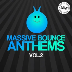 Massive Bounce Anthems Vol. 2 - 2017 cover image
