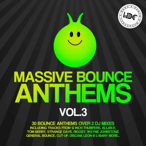 Massive Bounce Anthems Vol. 3 - 2017 cover image