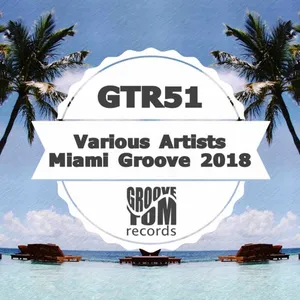 Matush - Miami Groove 2018 - 2018 cover image