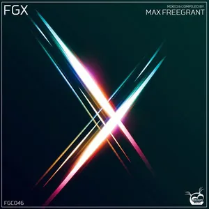 Max Freegrant - FGX (10th Years Anniversary) - 2021 cover image
