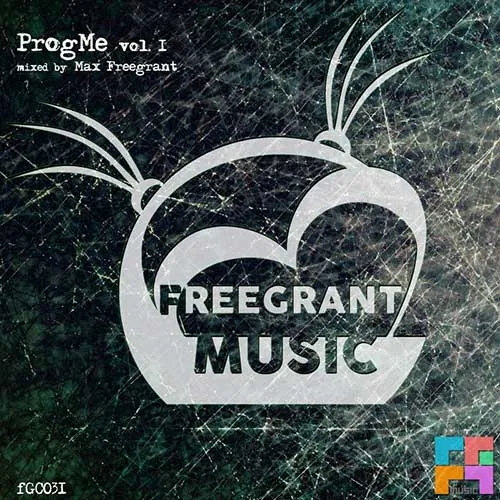 Max Freegrant - Freegrant Music presents ProgMe Vol. 1 - 2017 cover image