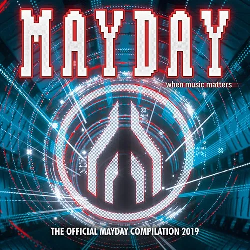 Mayday 2019 - When Music Matters - 2019 cover image