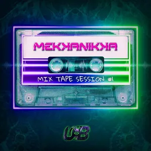 Mekkanikka - Mixtape #1 - 2021 cover image