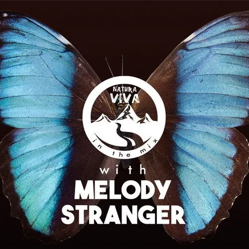 Melody Stranger - Natura Viva - In The Mix - 2019 cover image