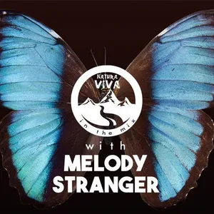 Melody Stranger - Natura Viva - In The Mix - 2019 cover image