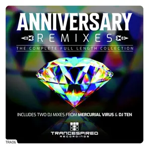 Mercurial Virus & DJ Ten - Anniversary Remixes - 2023 cover image