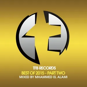 Mhammed El Alami - TFB Records - Best Of 2015 - Part 2 - 2016 cover image