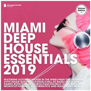 Miami Deep House Essentials 2019 - 2019 cover image