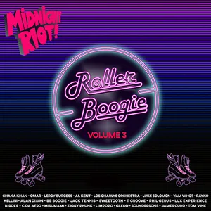 Midnight Riot - Roller Boogie Vol. 3 - 2018 cover image