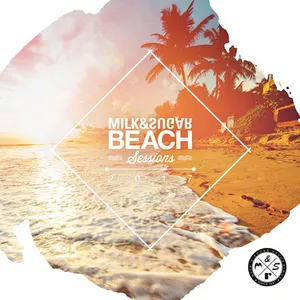 Milk & Sugar - Beach Sessions 2017 - 2017 cover image