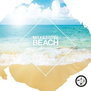 Milk & Sugar - Beach Sessions 2019 - 2019 cover image