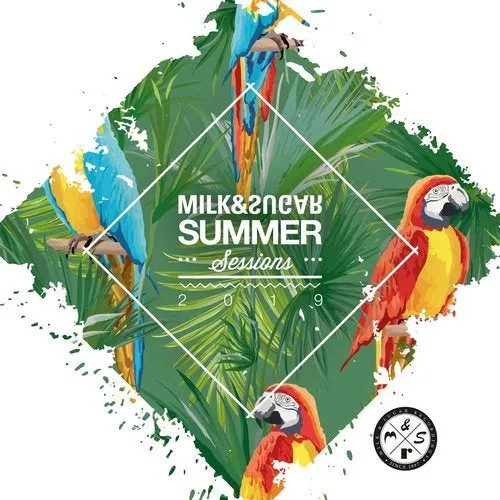 Milk & Sugar - Summer Sessions 2019 - 2019 cover image