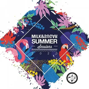 Milk & Sugar - Summer Sessions 2020 - 2020 cover image