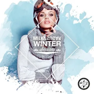Milk & Sugar - Winter Sessions 2020 - 2019 cover image