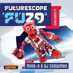 Mind-X & Snowman - Futurescope 29 - Zero Gravity - 2017 cover image
