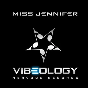 Miss Jennifer - Vibeology - 2013 cover image