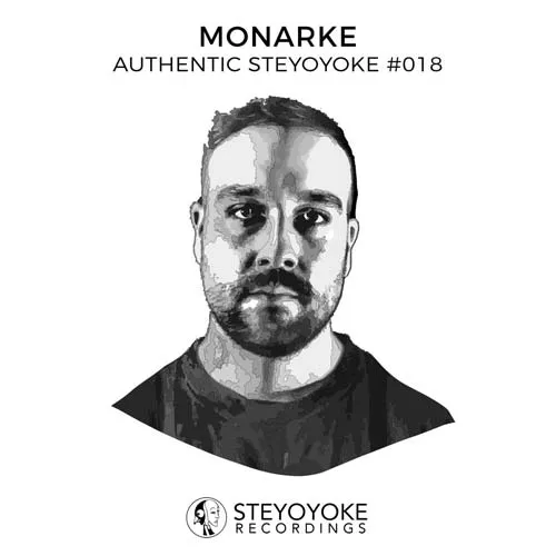 Monarke - Authentic Steyoyoke #018 - 2021 cover image