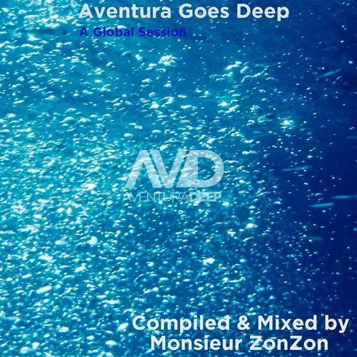 Monsieur ZonZon - Aventura Goes Deep - A Global Session - 2018 cover image