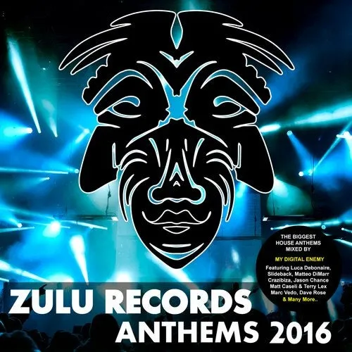 My Digital Enemy - Zulu Records - Anthems 2016 - 2015 cover image