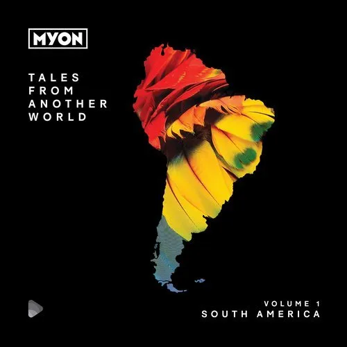 Myon - Tales From Another World Vol. 1 - South America - 2019 cover image