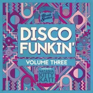 Natasha Kitty Katt - Disco Funkin' Vol. 3 - 2020 cover image