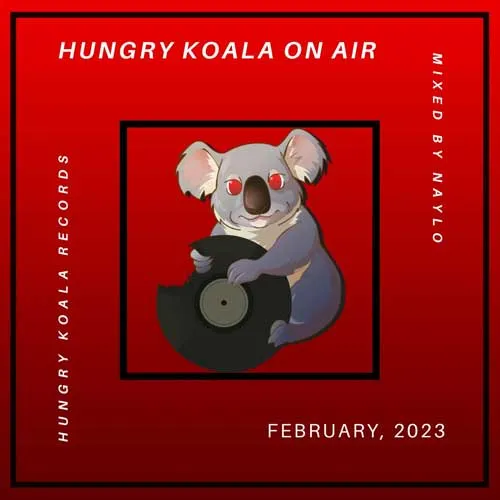 Naylo - Hungry Koala On Air 002, 2023 - 2023 cover image