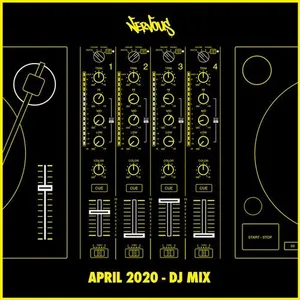 Nervous - April 2020 - DJ Mix - 2020 cover image