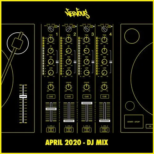 Nervous - April 2020 - DJ Mix - 2020 cover image