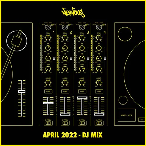 Nervous - April 2022 - DJ Mix - 2022 cover image