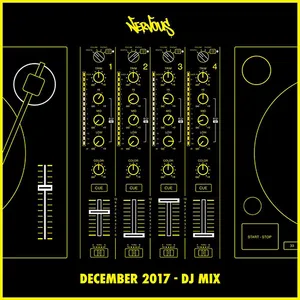 Nervous - December 2017 - DJ Mix - 2017 cover image